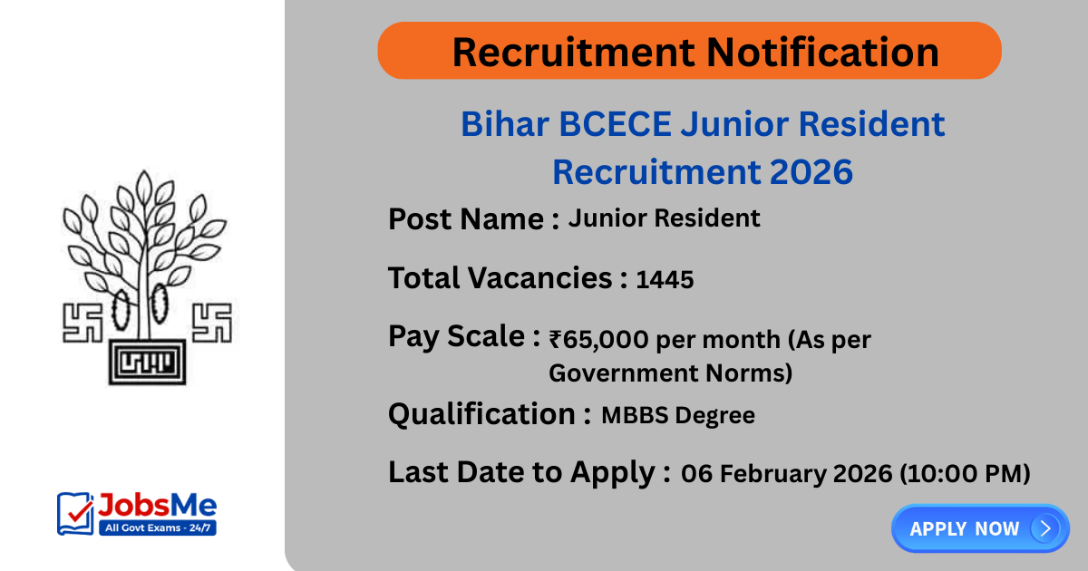 Bihar BCECE Junior Resident Recruitment 2026 – Apply Online for 1445 Posts