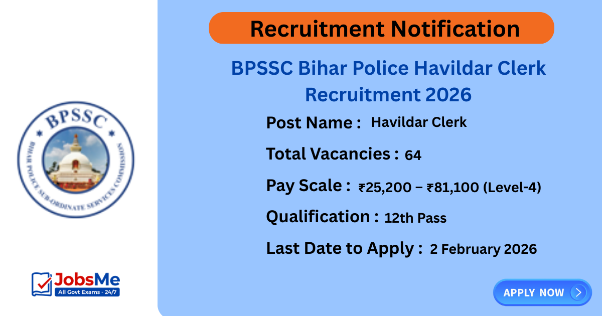 BPSSC Bihar Police Havildar Clerk Recruitment 2026 – Apply Online for 64 Posts