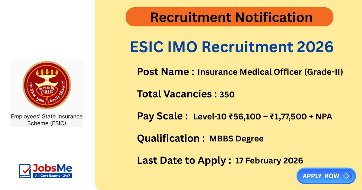 ESIC IMO Recruitment 2026 – Apply Offline for 225 Posts