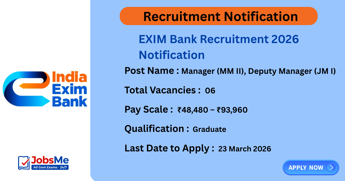 EXIM Bank Recruitment 2026 Notification Out for 6 Manager and Deputy Manager Posts – Apply Online by 23 March 2026