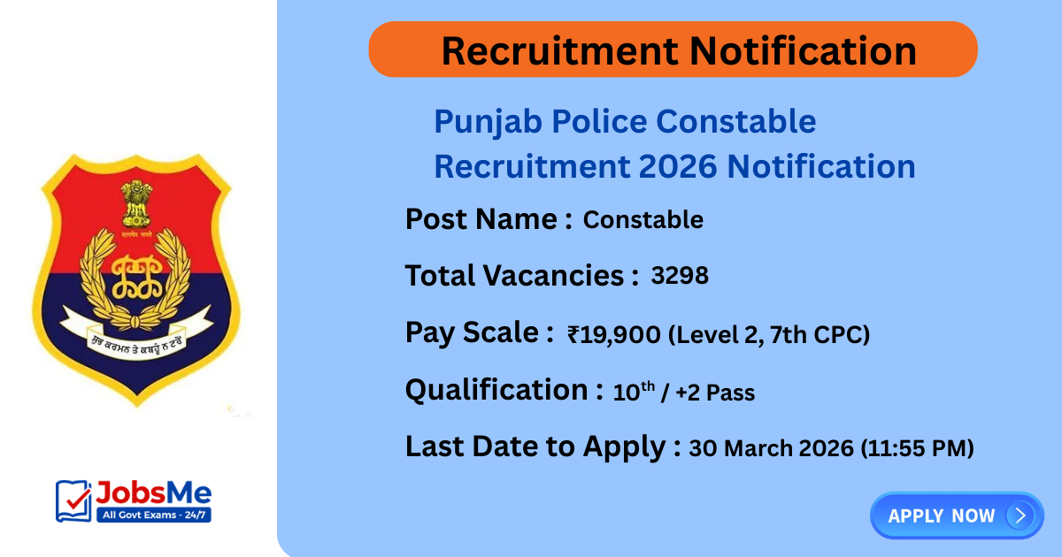 Punjab Police Constable Recruitment 2026 Notification Out for 3298 Posts
