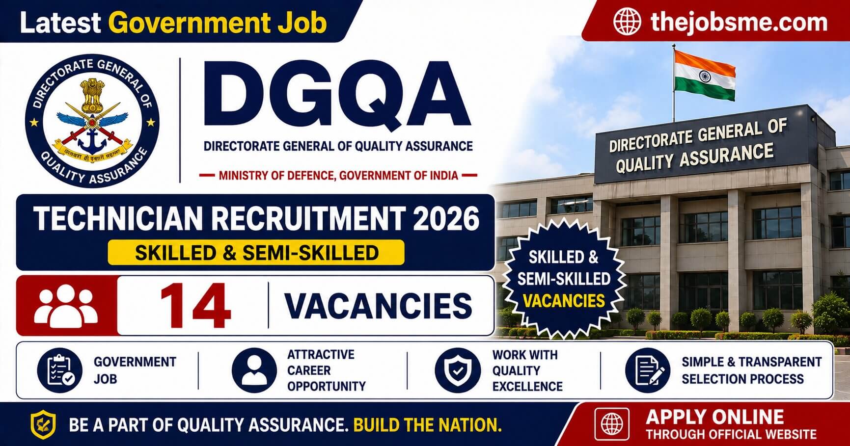 DGQA Technician Recruitment 2026: 14 Skilled & Semi-Skilled Vacancies, Eligibility, Last Date & How to Apply