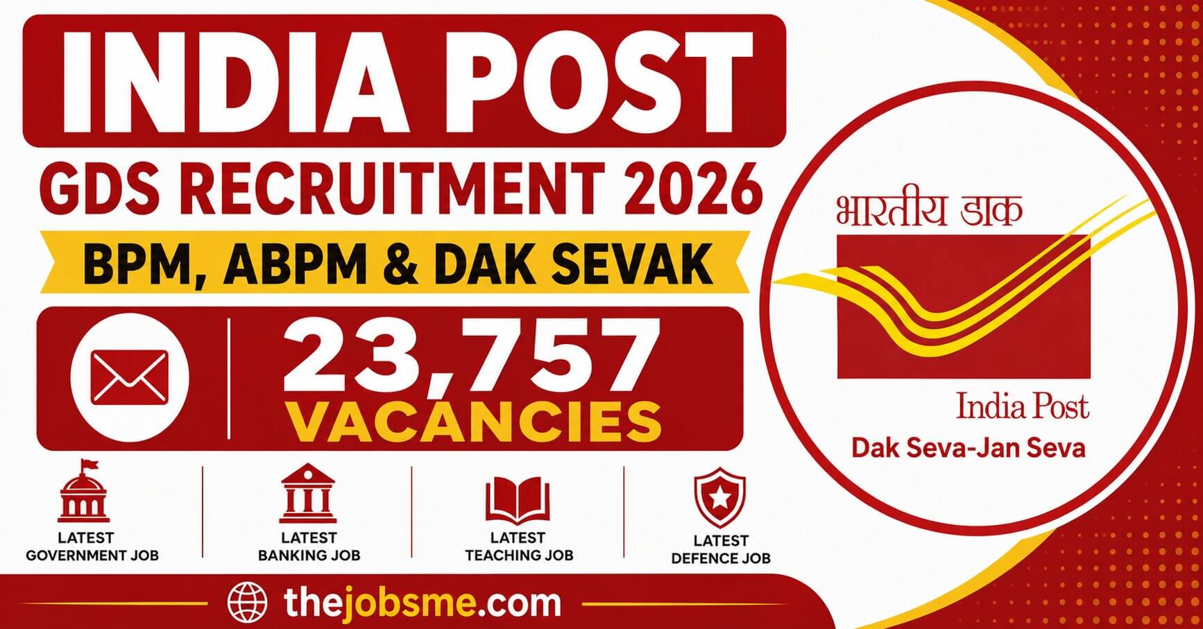 India Post GDS Recruitment 2026: 23,757 BPM, ABPM & Dak Sevak Vacancies, Eligibility, Last Date & Apply Online