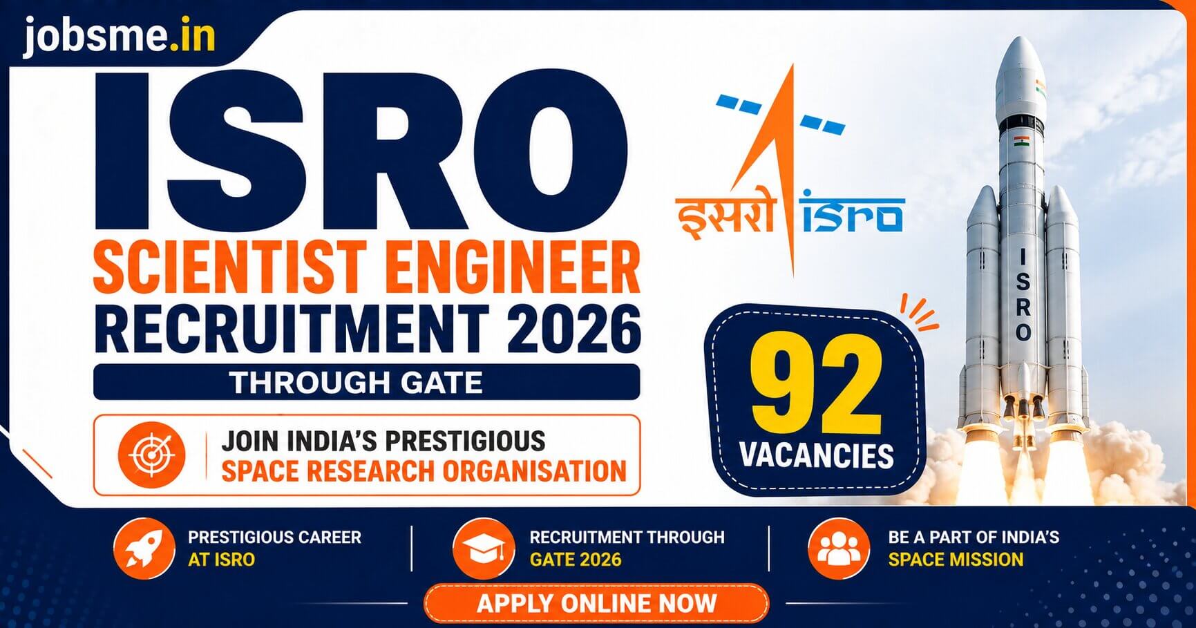 ISRO Scientist Engineer Recruitment 2026: 92 Vacancies Through GATE, Eligibility, Salary, Last Date & Apply Online