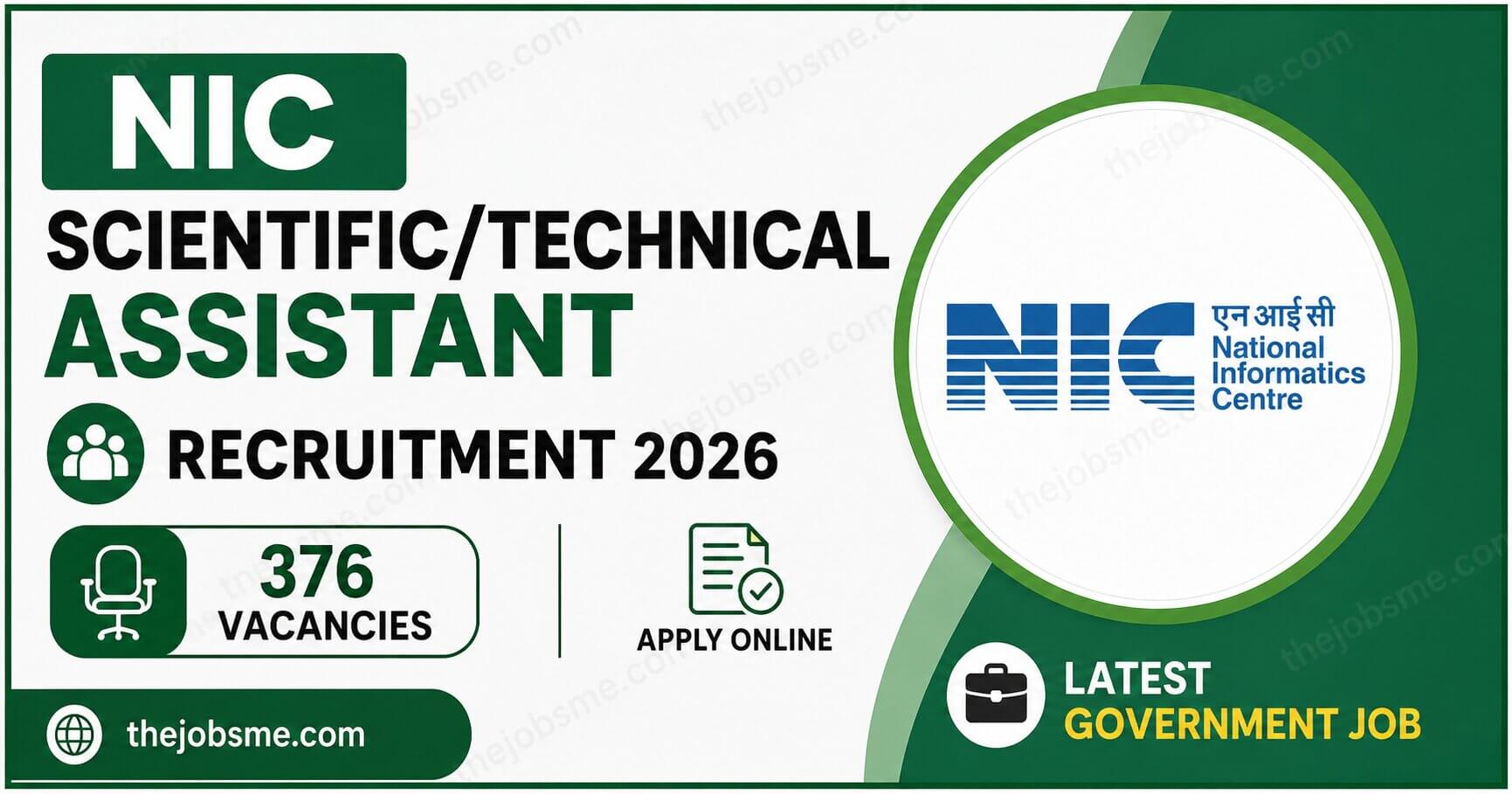 NIC Scientific/Technical Assistant Recruitment 2026: 376 Vacancies, GATE Eligibility, Last Date & Apply Online