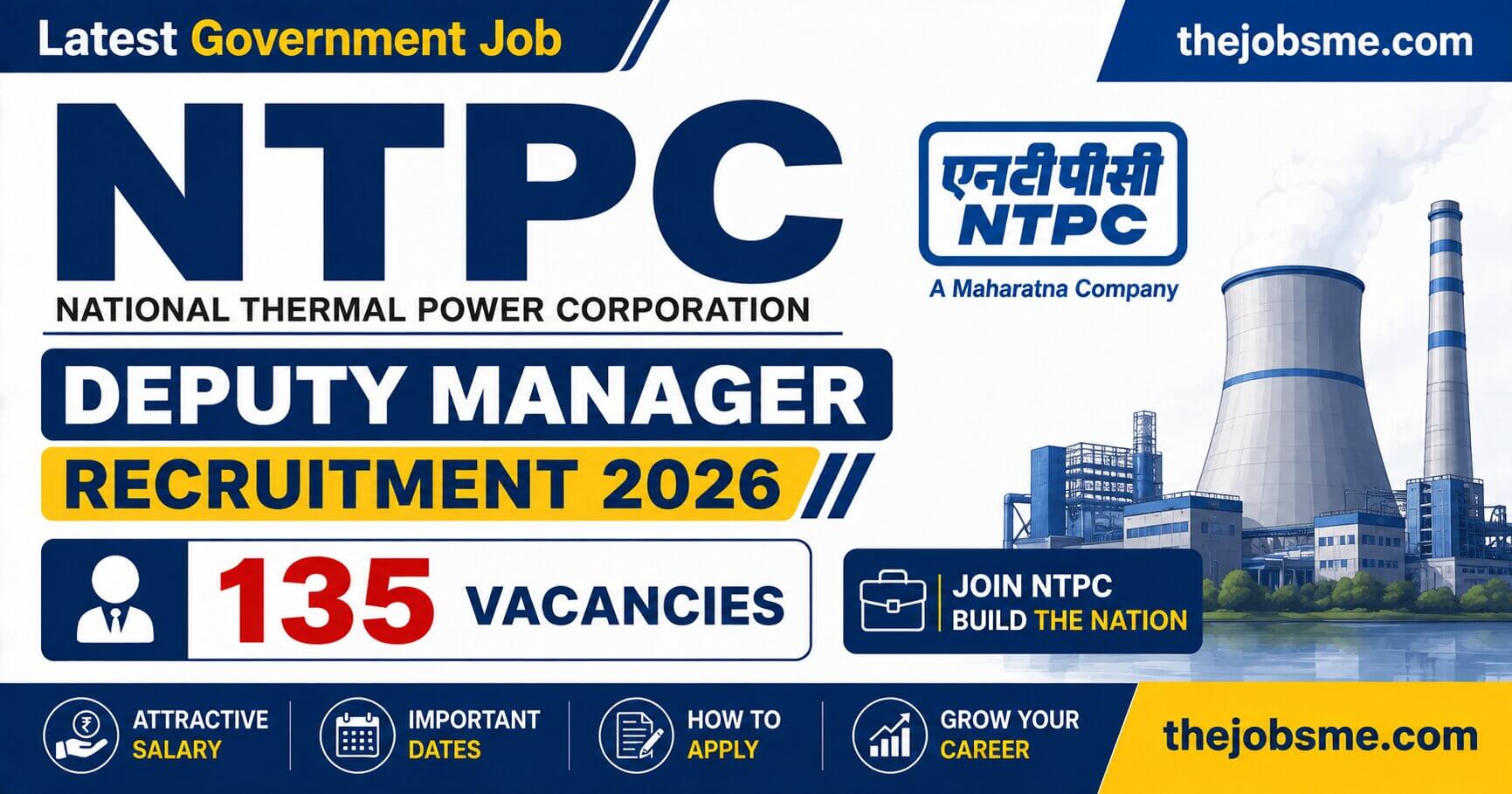 NTPC Deputy Manager Recruitment 2026: 135 Vacancies, Salary, Dates & How to Apply