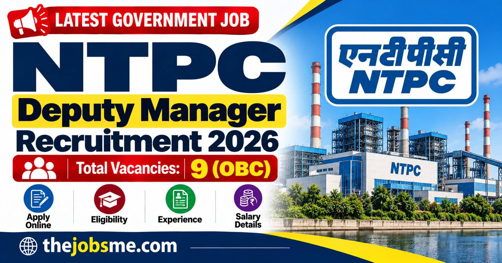 NTPC Deputy Manager Recruitment 2026: 9 OBC Vacancies, Eligibility, Experience, Salary & Apply Online