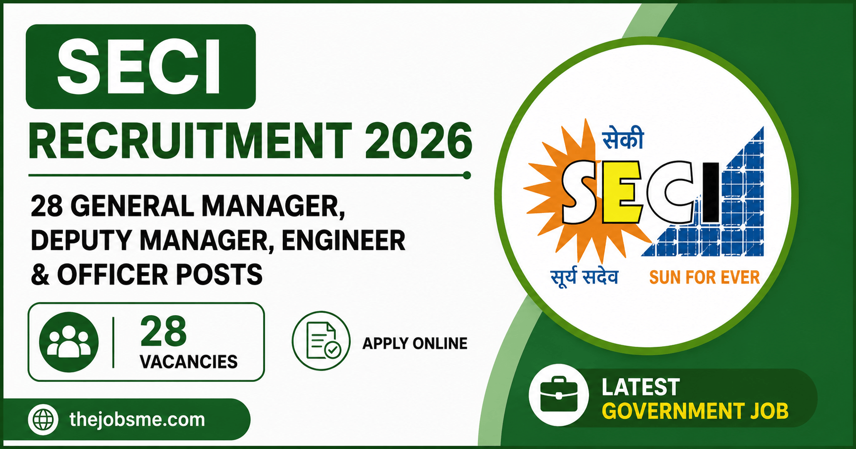 SECI Recruitment 2026: 28 General Manager, Deputy Manager, Engineer & Officer Posts, Eligibility, Salary & Last Date