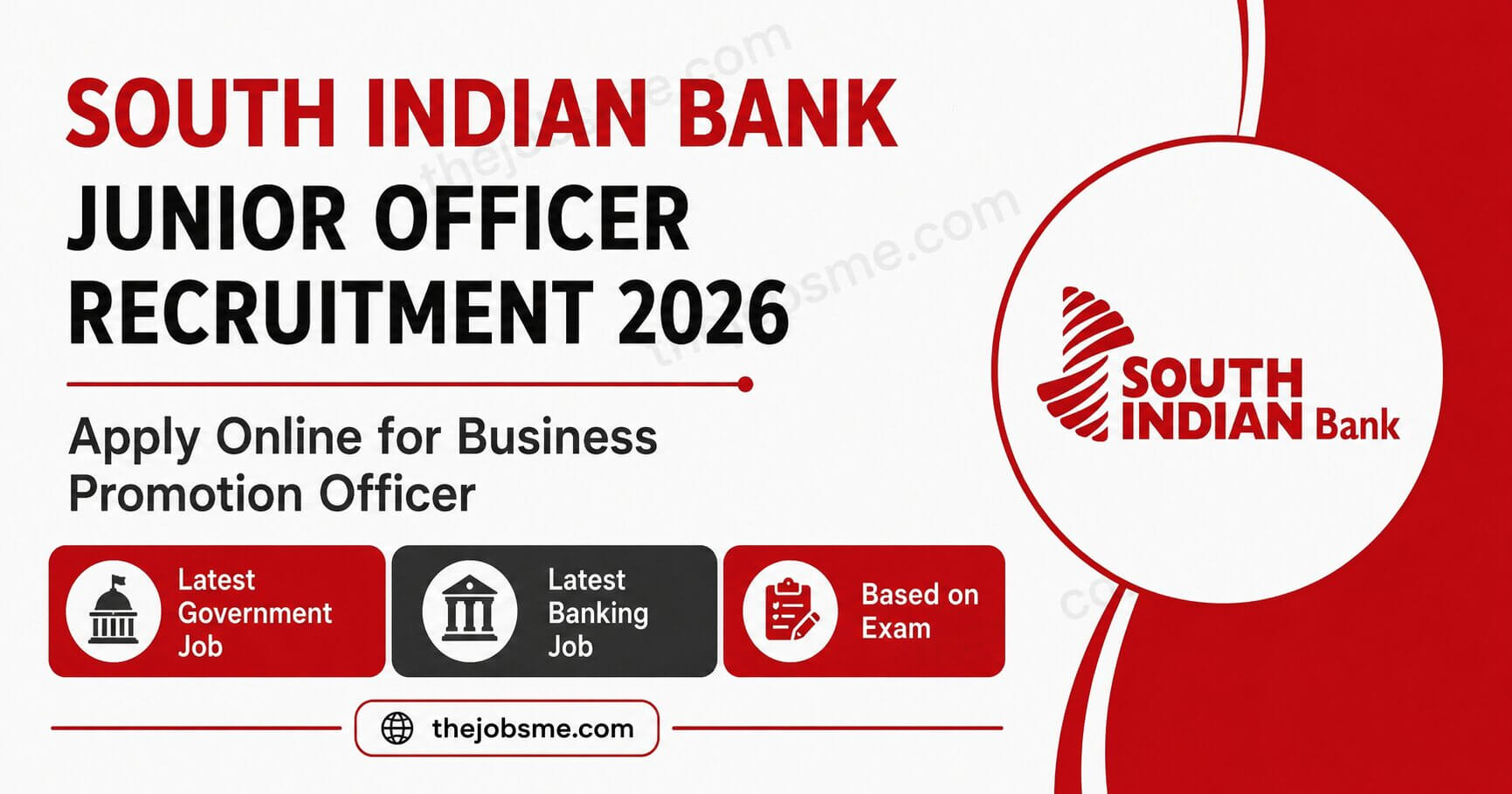 South Indian Bank Junior Officer Recruitment 2026: Apply Online for Business Promotion Officer, Eligibility, Salary & Last Date