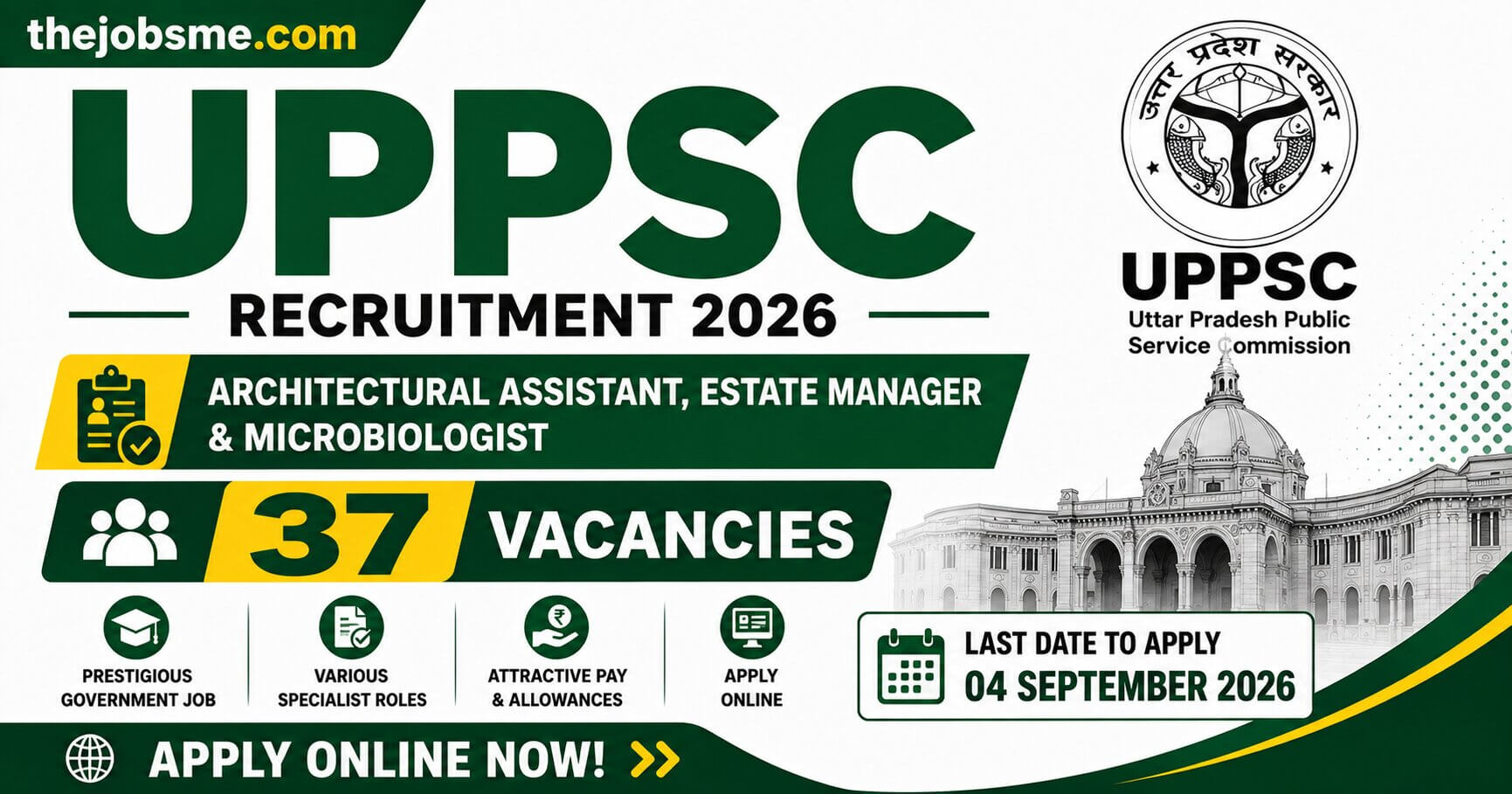 UPPSC Architectural Assistant, Estate Manager & Microbiologist Recruitment 2026: 37 Vacancies, Eligibility, Last Date & How to Apply
