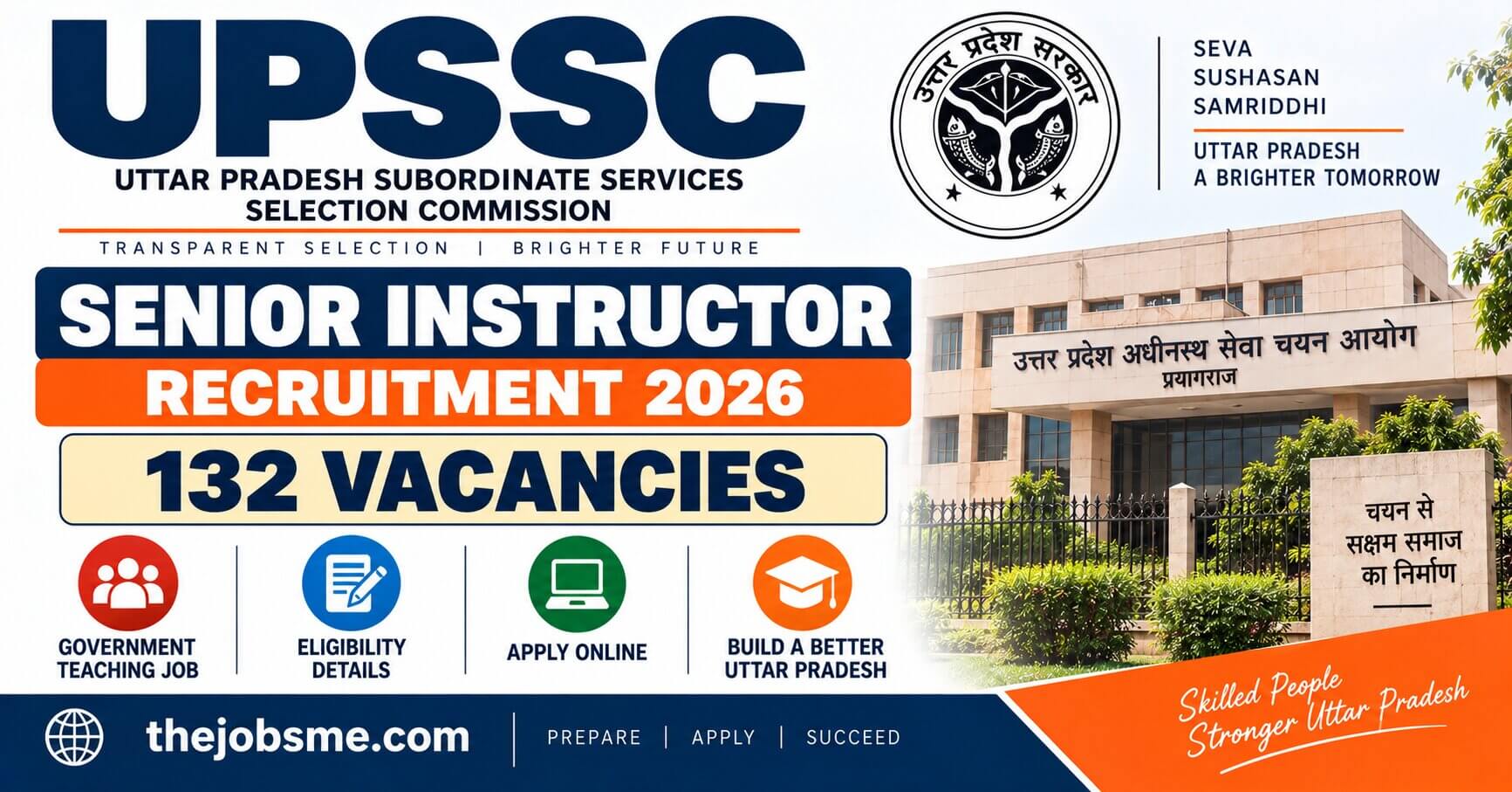 UPSSSC Senior Instructor Recruitment 2026: 132 Vacancies, Eligibility, Last Date & Apply Online