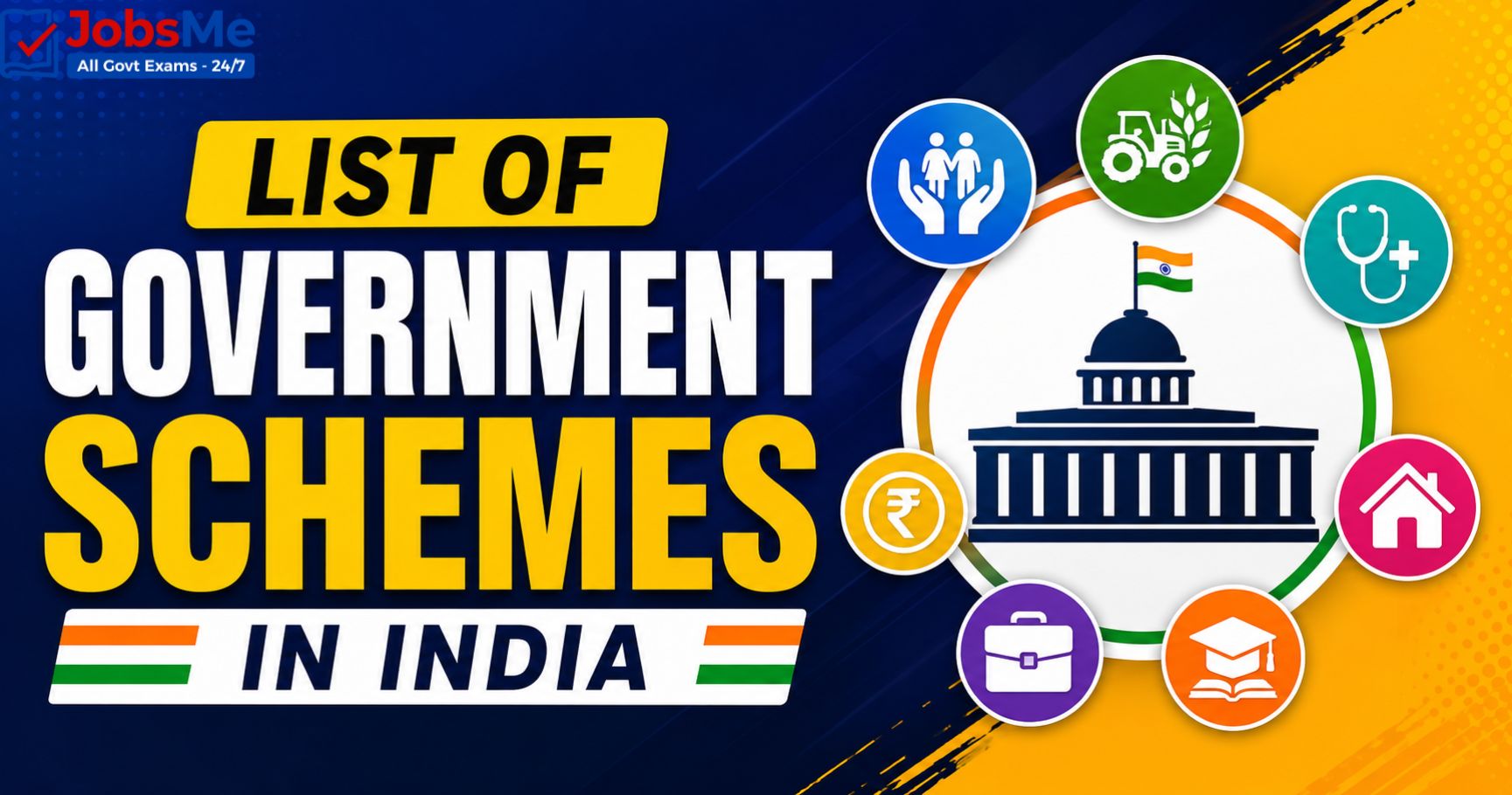 List of Government Schemes in India – Central and State Schemes – Static GK & General Awareness for Competitive Exams with Memory Tricks