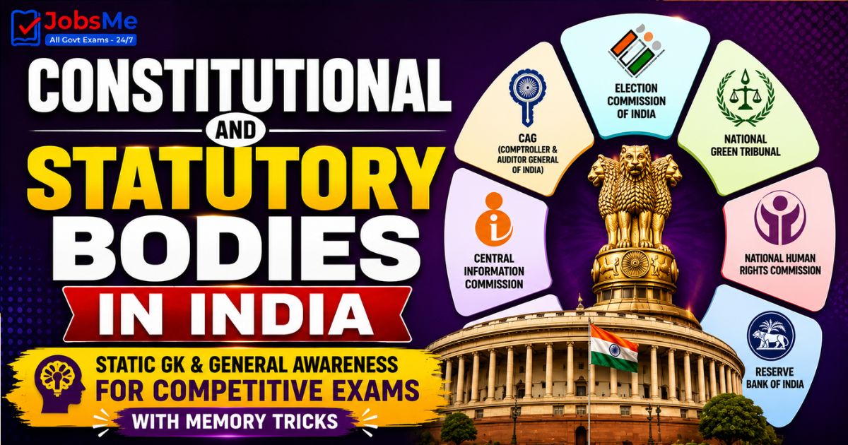 Constitutional and Statutory Bodies in India – Static GK & General Awareness for Competitive Exams with Memory Tricks