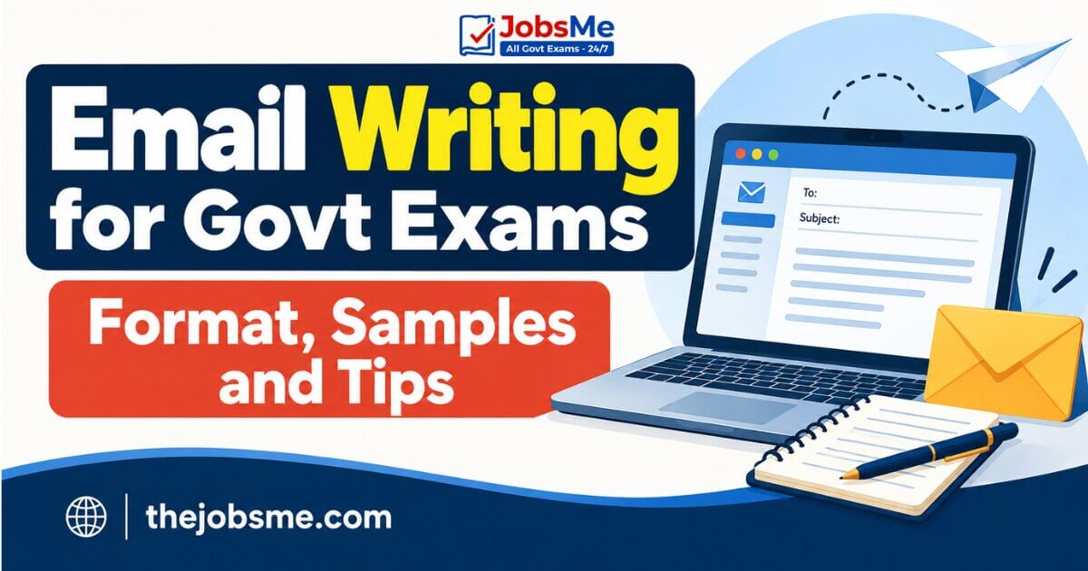 Email Writing for Govt Exams: Format, Samples and Tips
