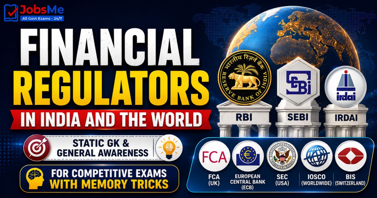 Financial Regulators in India and the World – Static GK & General Awareness for Competitive Exams with Memory Tricks