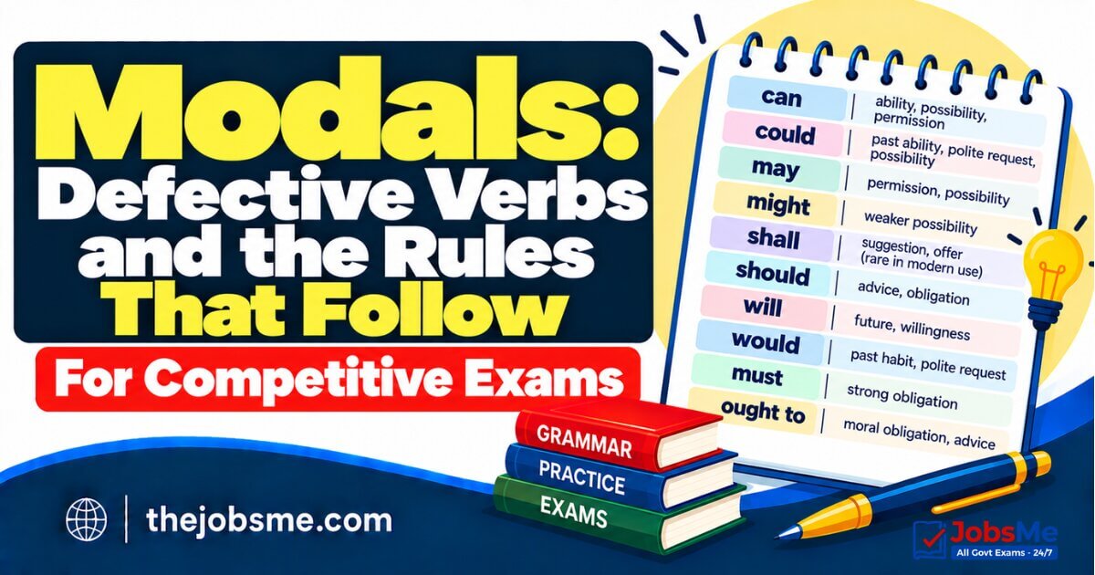 Modals: Defective Verbs and the Rules That Follow