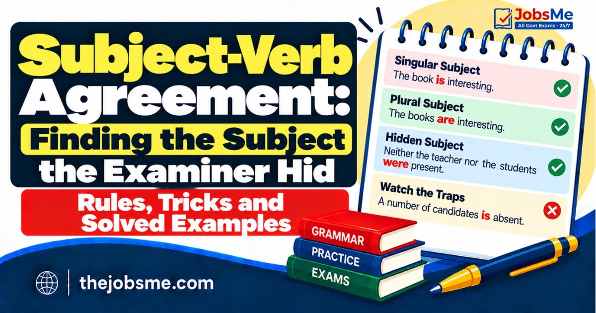 Subject-Verb Agreement: Finding the Subject the Examiner Hid