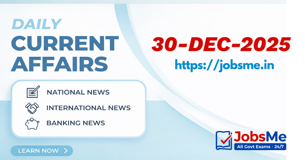 Current Affairs MCQ 30 Dec 2025 | SSC Banking Govt Exams