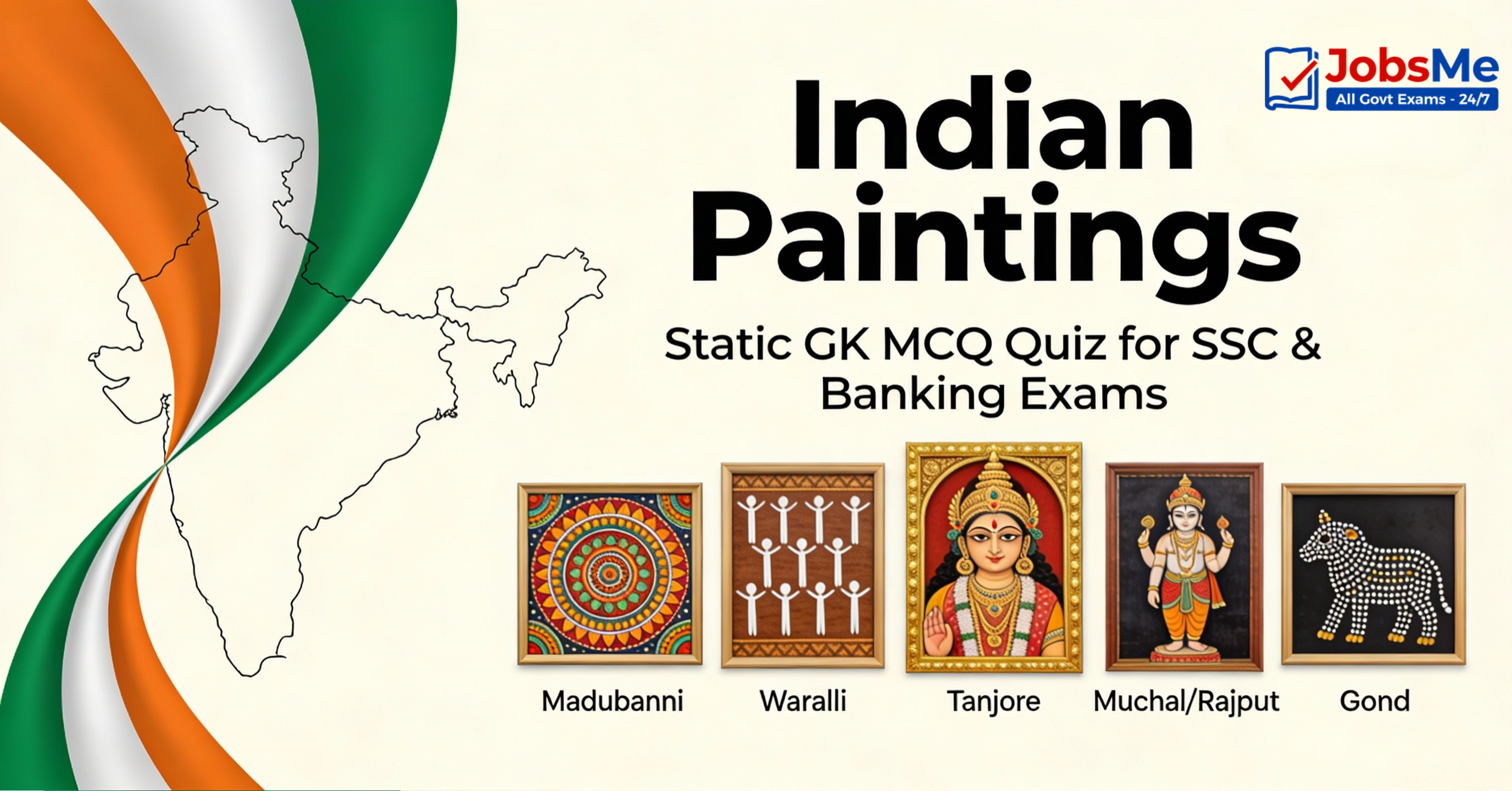 Indian Paintings Static GK MCQ Quiz for SSC & Banking Exams